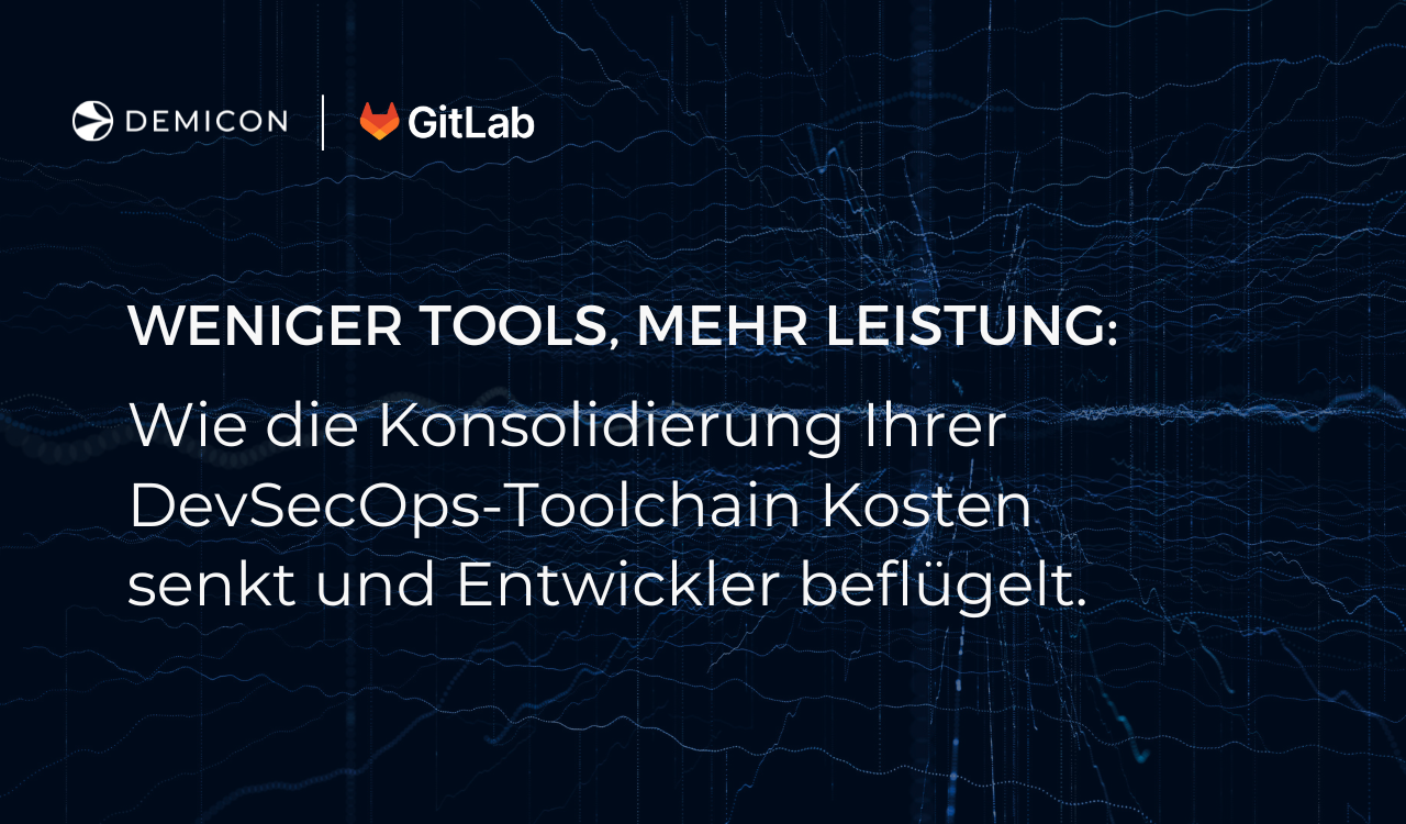 Weniger Tools, mehr Leistung: Wie die Konsolidierung Ihrer DevSecOps-Toolchain Kosten senkt und Entwickler beflügelt.