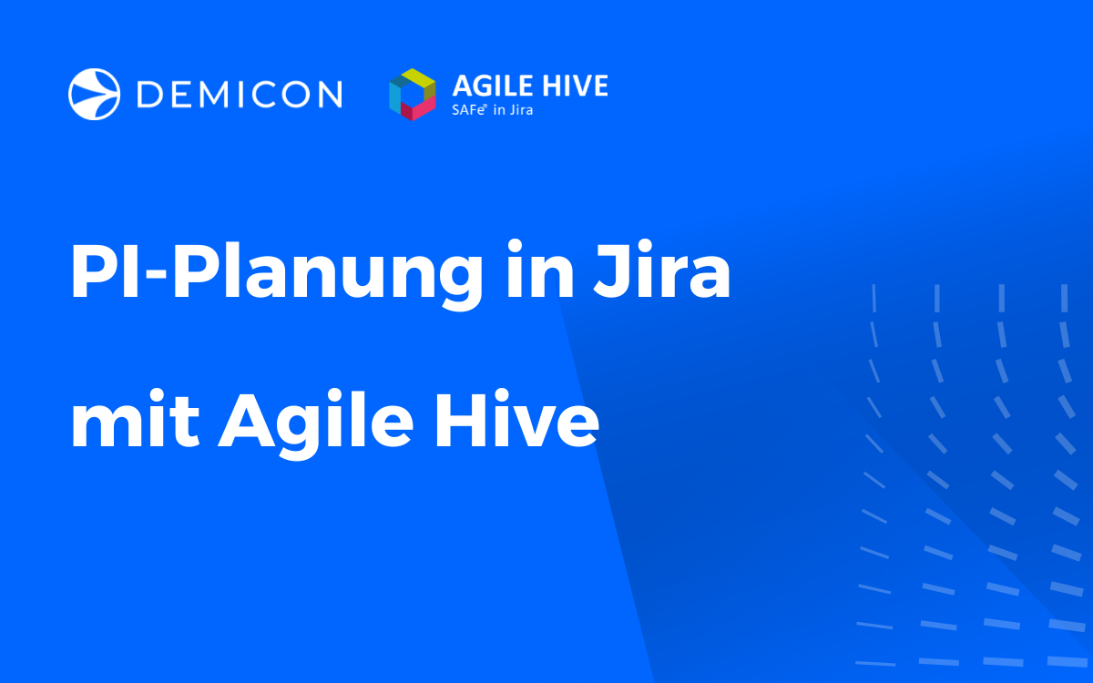 PI-Planung in Jira mit Agile Hive