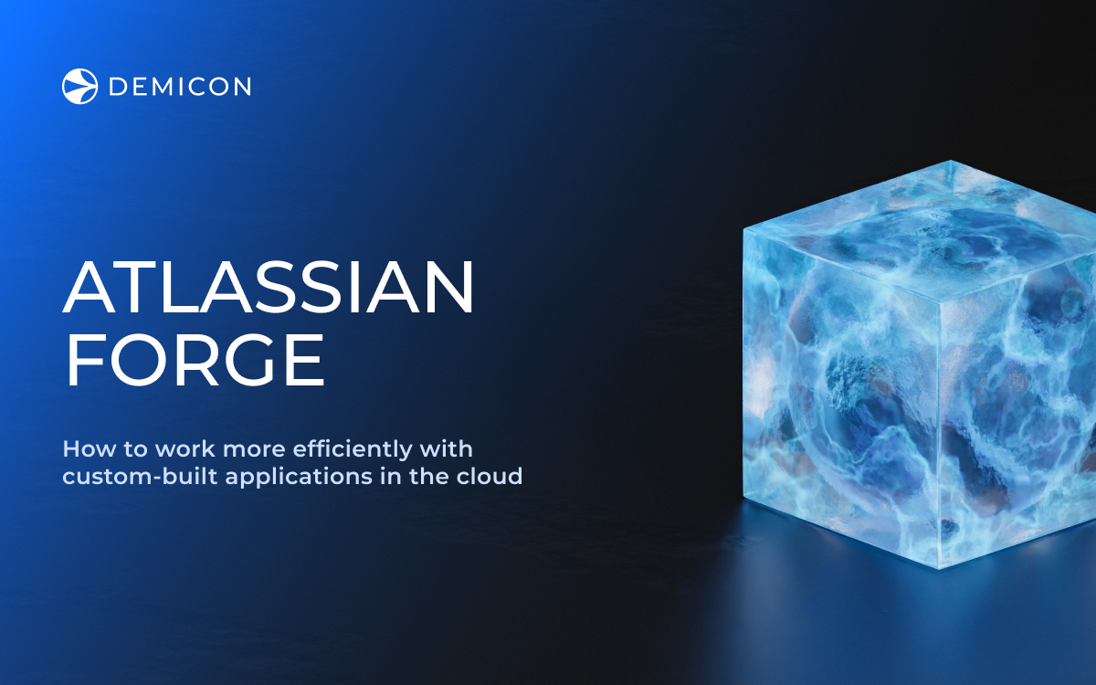 Atlassian Forge: How to work more efficiently with custom-built applications in the cloud