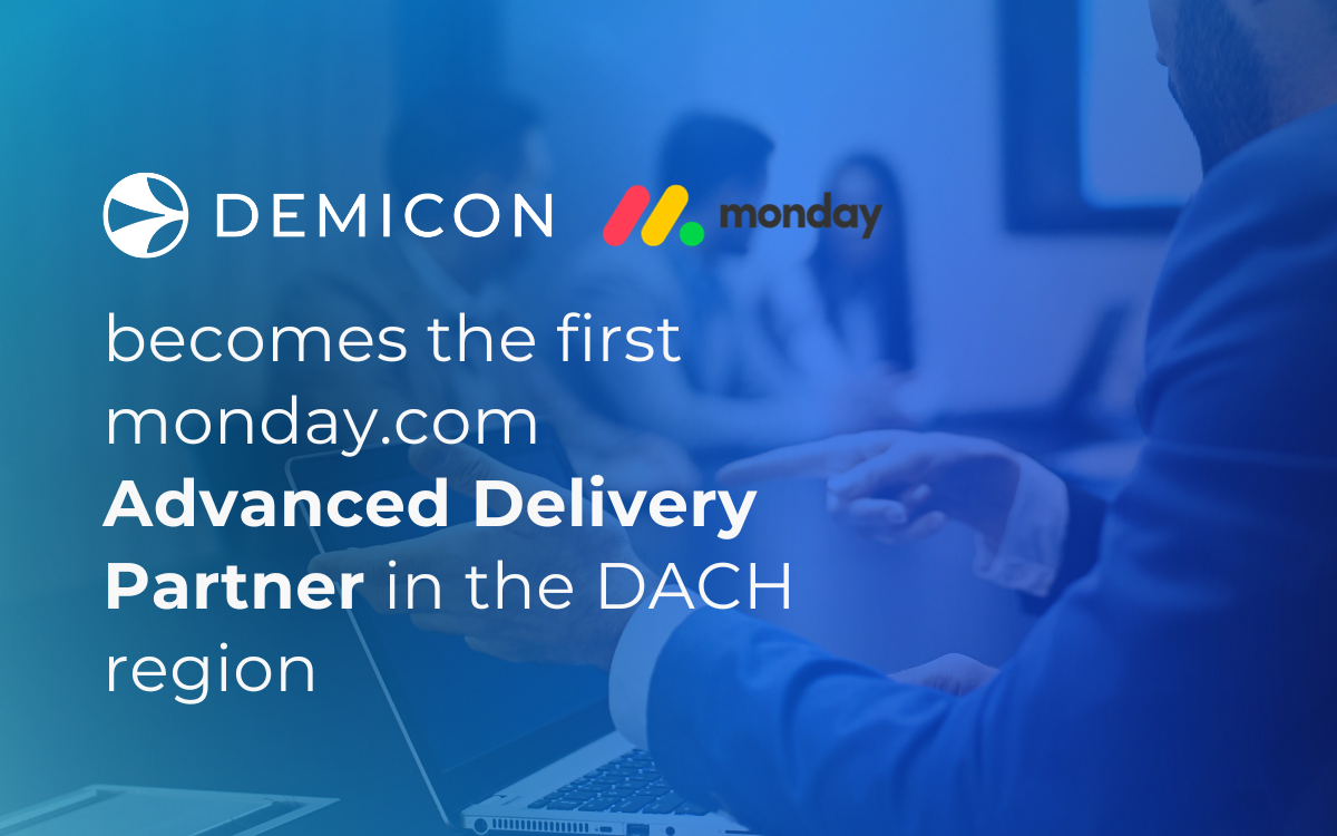 DEMICON becomes the first monday.com Advanced Delivery Partner in the DACH region