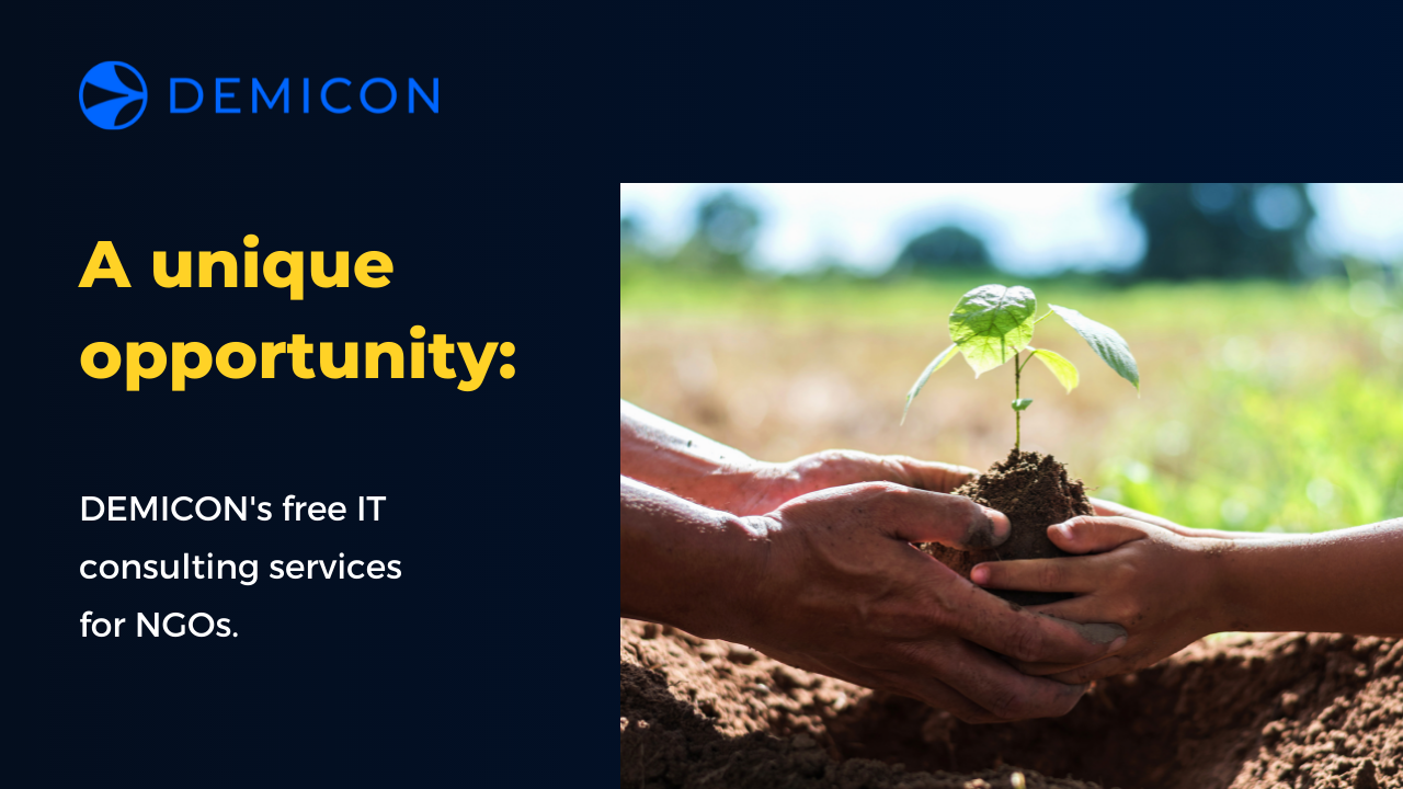 A unique opportunity: DEMICON offers free IT consulting to NGOs