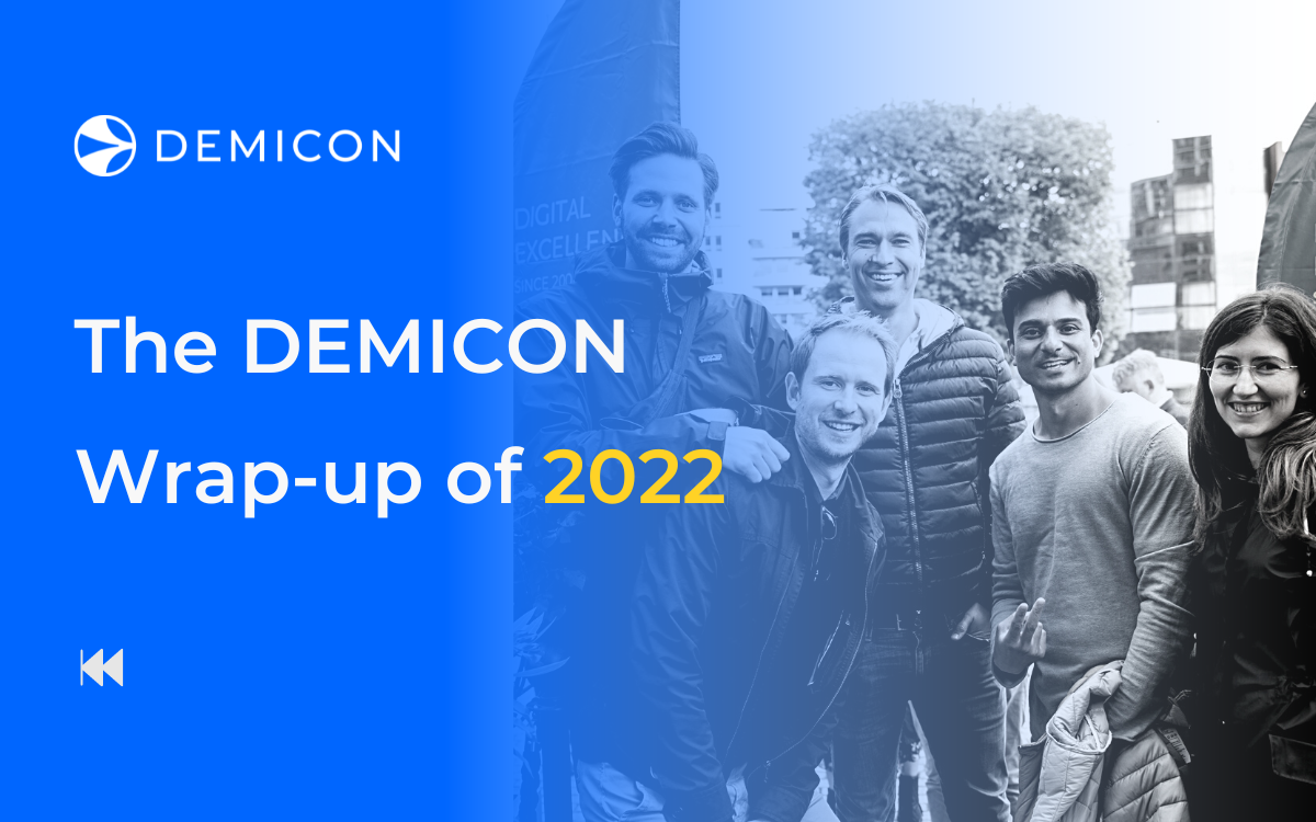 The DEMICON Wrap-up of 2022