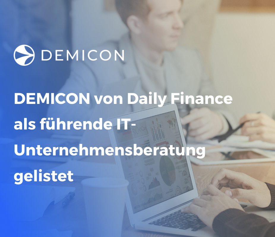 DEMICON von Daily Finance als eine der führenden IT-Unternehmensberater in Deutschland gelistet