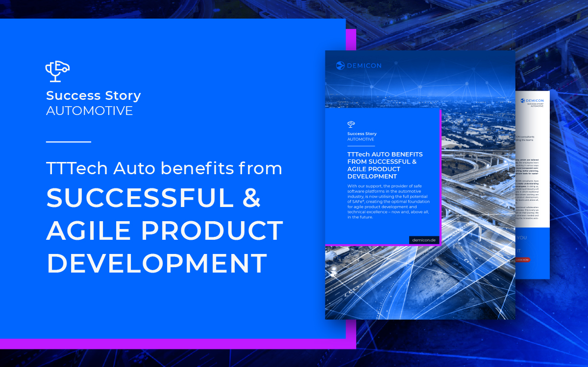 Successful & Agile Product Development at TTTech Auto