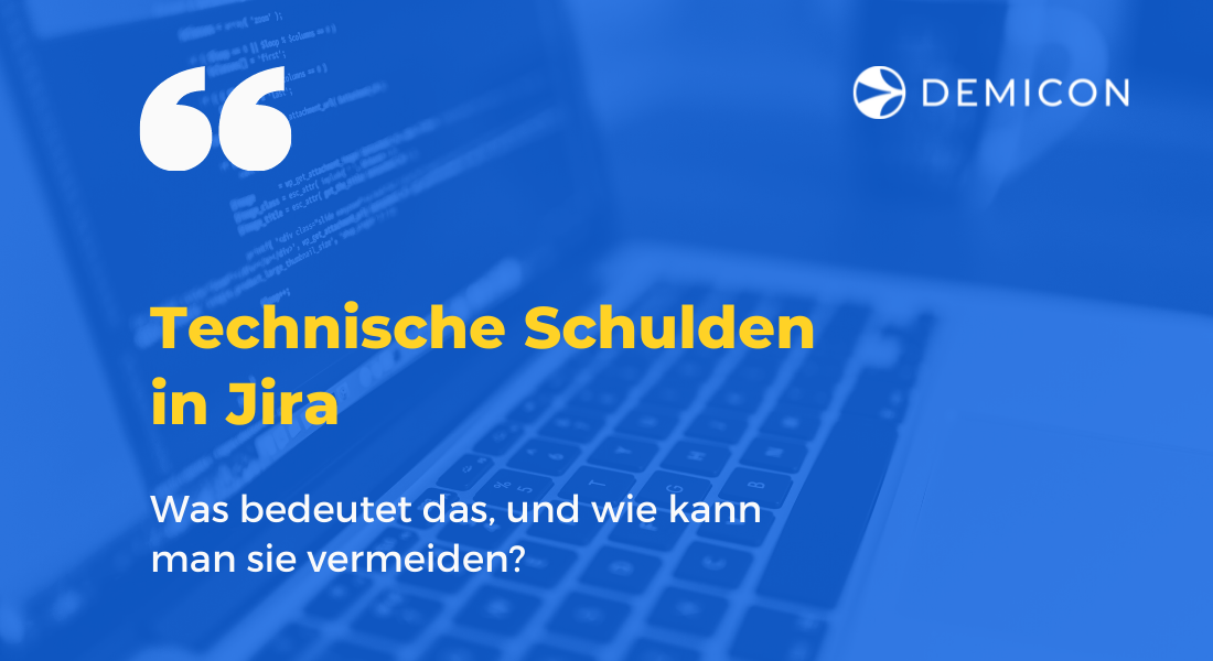 Wie lassen sich technische Schulden in Jira vermeiden?