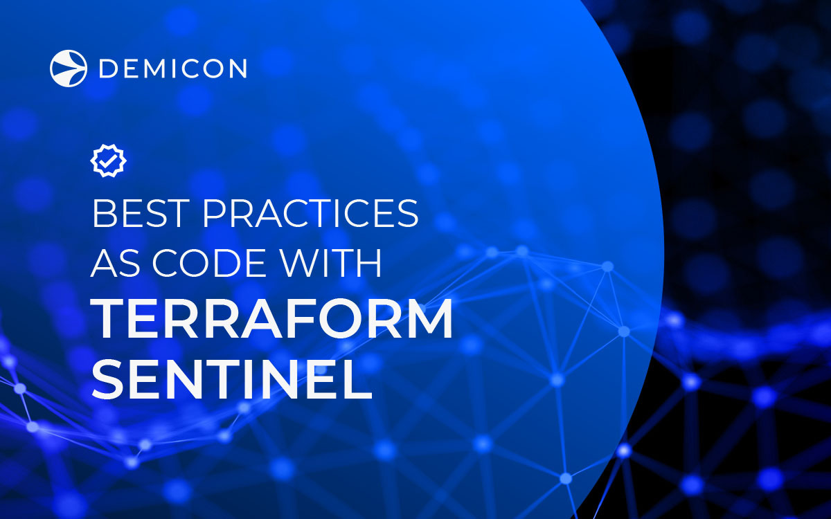Best Practices as Code with Terraform Sentinel