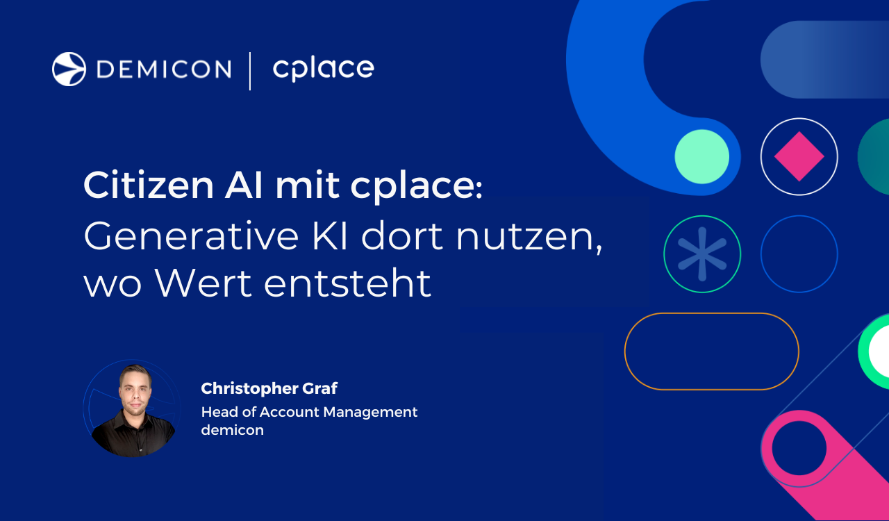 Citizen AI mit cplace: Generative KI dort nutzen, wo Wert entsteht